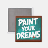Aimant Peindre vos rêves (Recto/Verso)