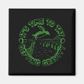 Aimant Penguin It's Time To Try Defying Gravity  (Devant)