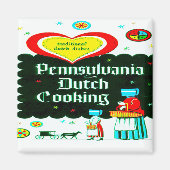 AIMANT "PENNSYLVANIA DUTCH COOKING" (Devant)