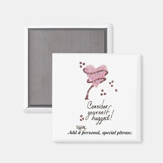 Aimant Pensée tendance : Considérez-vous enlacé (Recto/Verso)