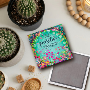 Aimant Pensées positives Plutôt Inspirationnelles