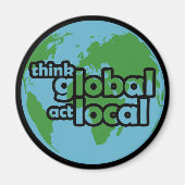 Aimant Pensez à Global Act Local (Devant)