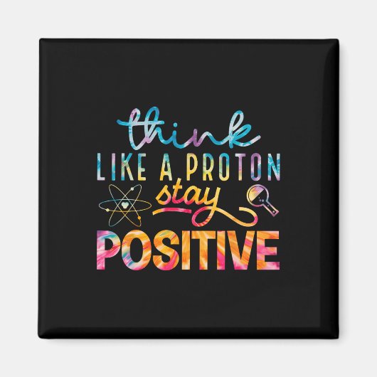 Aimant Pensez comme un proton Restez positif Tableau péri (Devant)