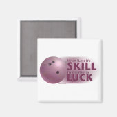 Aimant Perdre la compétence gagner la chance Bowling rose (Recto/Verso)