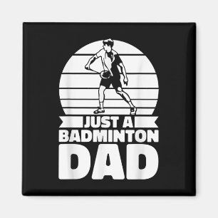 Aimant Père de badminton Navette - Joueur juste un badmin