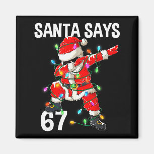 Aimant Père Noël de Noël Dit 67 Six Sept Mème Drôle Joyeu