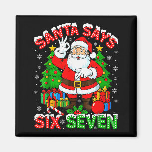 Aimant Père Noël drôle dit six sept Noël 67 Meme Xmas