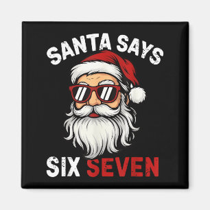 Aimant Père Noël drôle dit six sept Noël 67 Meme Xmas