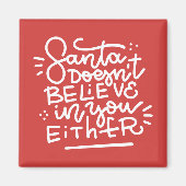 Aimant Père Noël ne croit pas en vous non plus (Devant)