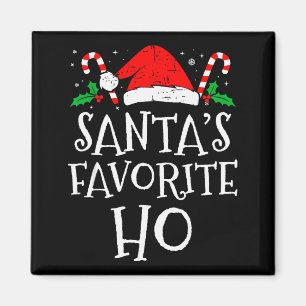 Aimant Pères Noël de Noël drôles Favori Ho Naughty Pyjama