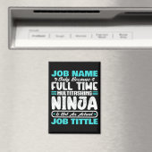 Aimant Personalized Custom Job Title Multitasker Worker (In Situ (Lave-vaisselle))