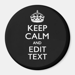 Aimant Personalized KEEP CALM Have Your Text on Black