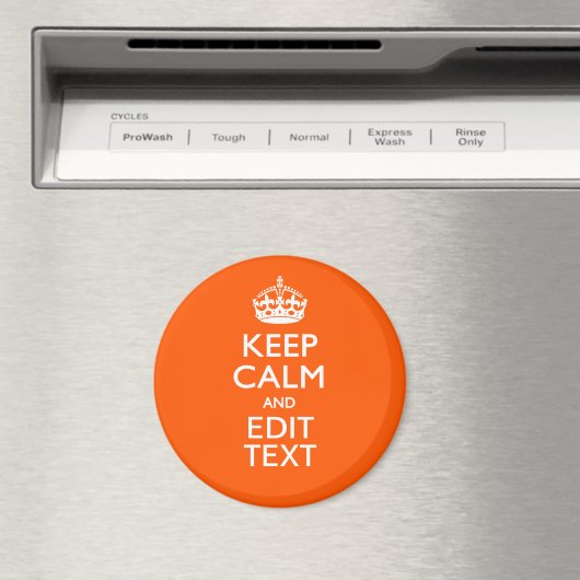 Aimant Personalized KEEP CALM Your Text Orange Accent (In Situ (Lave-vaisselle))