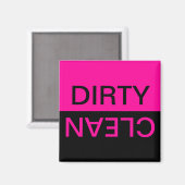 Aimant Personnalisable Hot Pink et Black Dirty Clean (Recto/Verso)