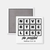 Aimant Personnalisée NÉANMOINS, ELLE A PERSISTÉ (Recto/Verso)