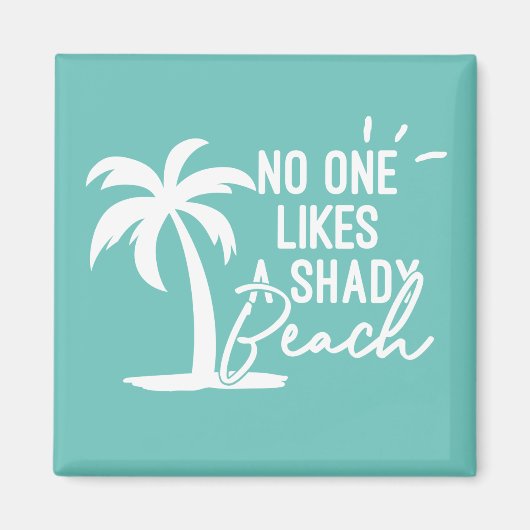 Aimant Personne N'Aime Un Palmier De Plage Ombragé (Devant)