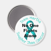 Aimant Personne ne combat seul - Cancer de l'ovaire (Recto/Verso)