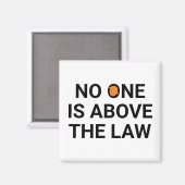 Aimant Personne n'est au-dessus de la loi (Recto/Verso)