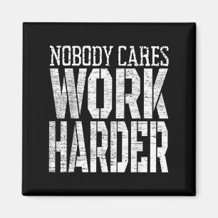 Aimant Personne S'en fiche Travaille Plus Fort Motivation