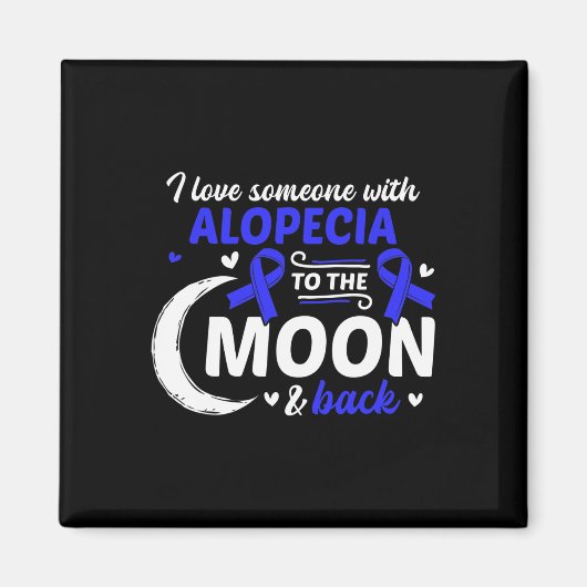 Aimant Perte de cheveux J'aime quelqu'un avec Alopecia Al (Devant)