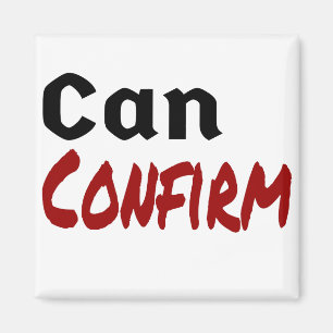 Aimant Peut confirmer LettreKenny Funny Humour Canada