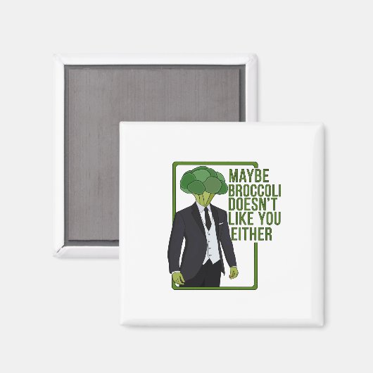 Aimant Peut-être que Broccoli ne t'aime pas non plus (Recto/Verso)