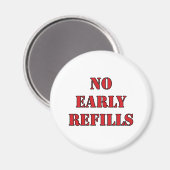 Aimant Pharmacie - Pas de recharge précoce (Recto/Verso)