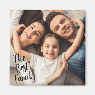 Aimant Photo personnalisé La Meilleure Famille