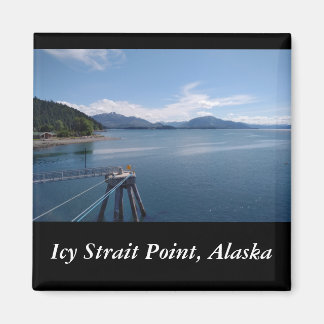 Aimant photo souvenir Icy Strait Point Alaska