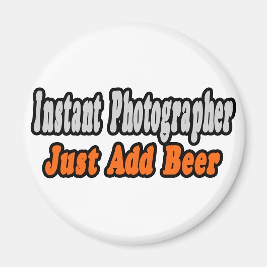 Aimant Photographe...Ajouter Bière (Devant)