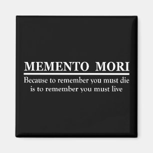 Aimant Phrase latine - Memento Mori