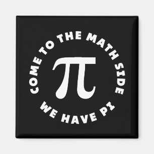 Aimant Pi Venez Au Côté Math Nous Avons Pi
