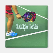 Aimant Pickleball Pensez avant de boire (Devant)