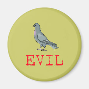 Aimant Pigeon mauvais