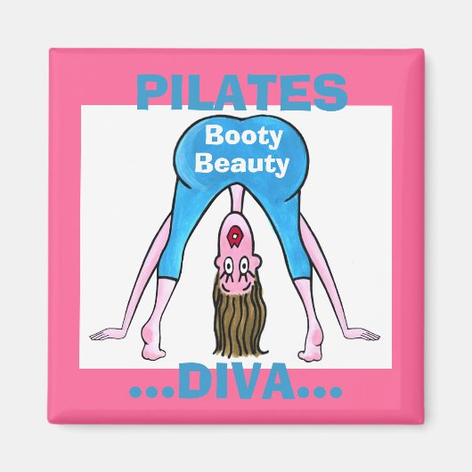 Aimant PILATES DIVA-Booty Beauté (Devant)