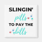 Aimant Pilules de slingin pour payer les factures 2 (Devant)