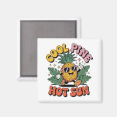Aimant Pin Cool Soleil Chaud Vibes Rétro Ananas Été (Recto/Verso)