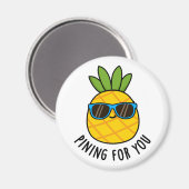 Aimant Pinceau Pour Vous Drôle Pun D'Ananas (Recto/Verso)