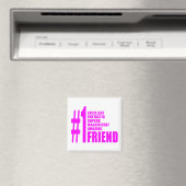 Aimant Pink Modern Friends : Numéro Un Ami (In Situ (Lave-vaisselle))