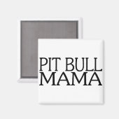 Aimant Pit Bull Mama (Recto/Verso)