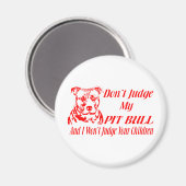 AIMANT PITBULL NE JUGE PAS (Recto/Verso)