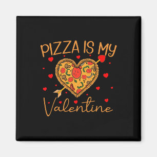 Aimant Pizza Est Mon Valentin Fast Food Pizza Cœur Saint-