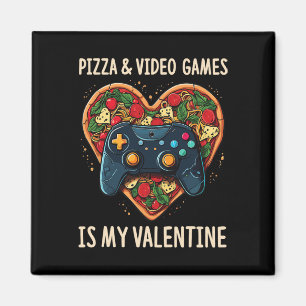 Aimant Pizza Et Jeux Vidéo Est Ma Saint-Valentin Gamer Fa