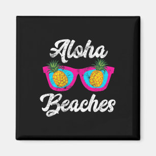 Aimant Plages d'Aloha Funny Tropical Hawaiian Pineappy Su