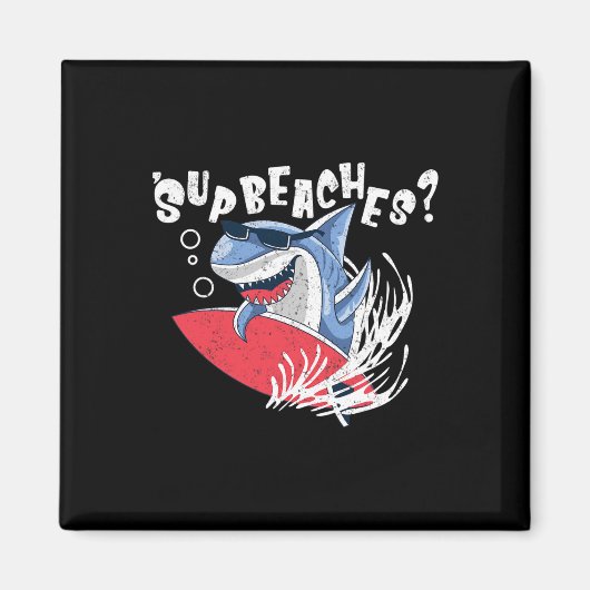 Aimant Plages Sup Funny Shark Summer Beach Lover Mème Va (Devant)