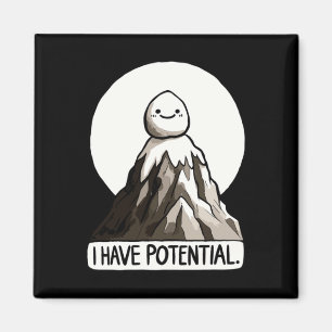 Aimant Plaisanterie Physique - J'Ai Potentiel Rock Mounta