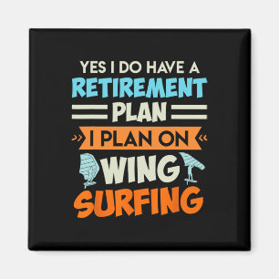 Aimant Plan de retraite Wing Surfing Wing Foil Wing Foil