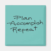 Aimant Planifier, exécuter, répéter en TURQUOISE (Devant)