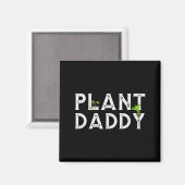 Aimant Plant Daddy Funny Landscang, Gardening, Or Mowing  (Recto/Verso)