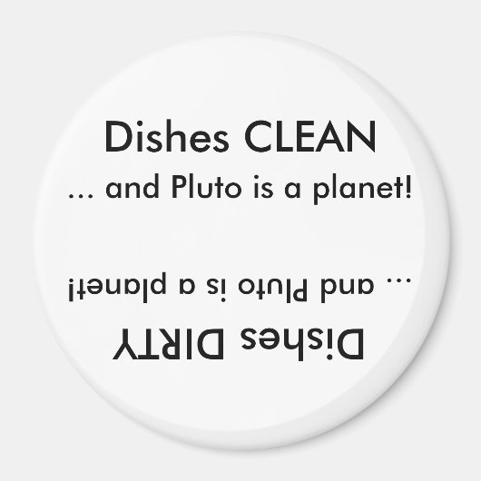 Aimant Plats propres ou sales... et Pluton est une planèt (Devant)